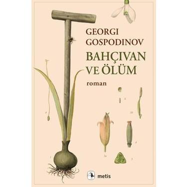 Bahçıvan ve Ölüm